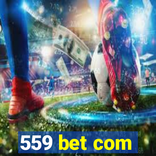 559 bet com